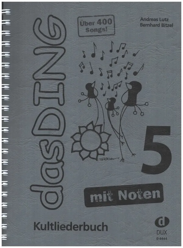 Das Ding Band 5 mit Noten - Kultliederbuch