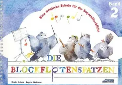 Der Blockflötenspatz Band 2